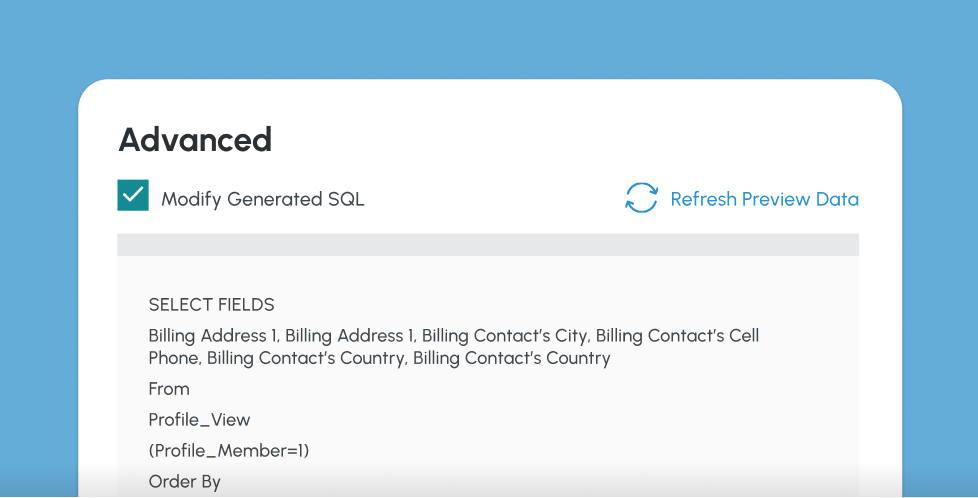 Advanced reporting tools